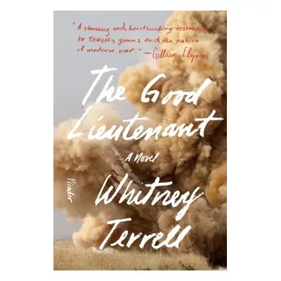 "The Good Lieutenant" - "" ("Terrell Whitney")(Paperback)