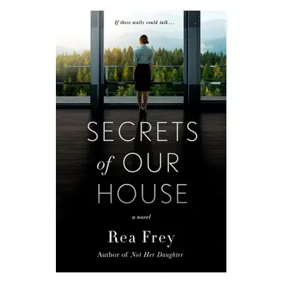 "Secrets of Our House" - "" ("Frey Rea")(Paperback)