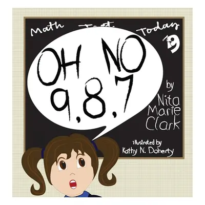 "Oh No 9,8,7" - "" ("Clark Nita Marie")(Pevná vazba)