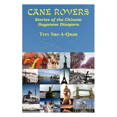 "Cane Rovers" - "" ("Sue-A-Quan Trev")(Paperback)