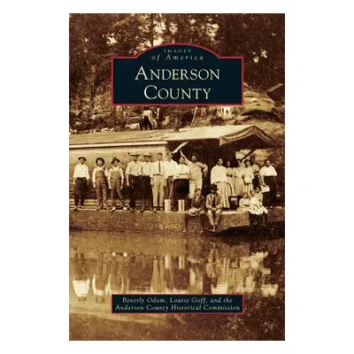 "Anderson County" - "" ("Odom Beverly")(Pevná vazba)