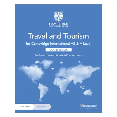 "Cambridge International AS and A Level Travel and Tourism Coursebook with Digital Access (2 Yea