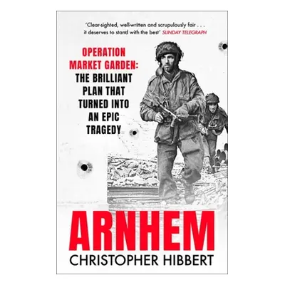 "Arnhem" - "" ("Hibbert Christopher")(Paperback)