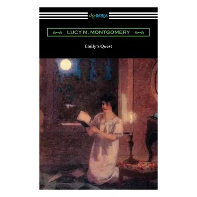 "Emily's Quest" - "" ("Montgomery Lucy M.")(Paperback)