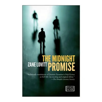 "The Midnight Promise: A Detective's Story in Ten Cases" - "" ("Lovitt Zane")(Paperback)