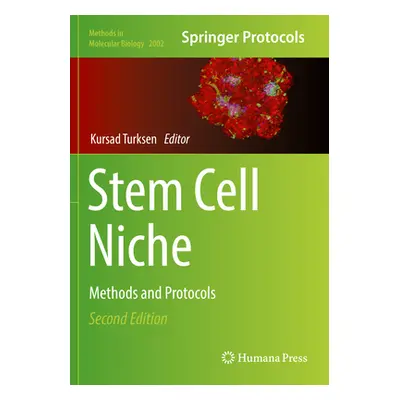 "Stem Cell Niche: Methods and Protocols" - "" ("Turksen Kursad")(Paperback)