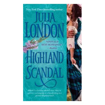 "Highland Scandal" - "" ("London Julia")(Paperback)