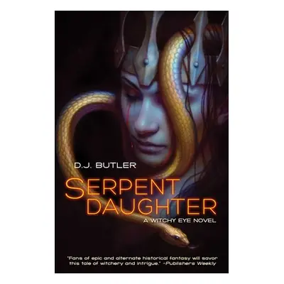 "Serpent Daughter, 4" - "" ("Butler D. J.")(Mass Market Paperbound)