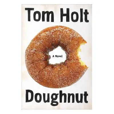 "Doughnut" - "" ("Holt Tom")(Paperback)