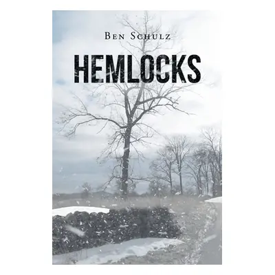 "Hemlocks" - "" ("Schulz Ben")(Paperback)