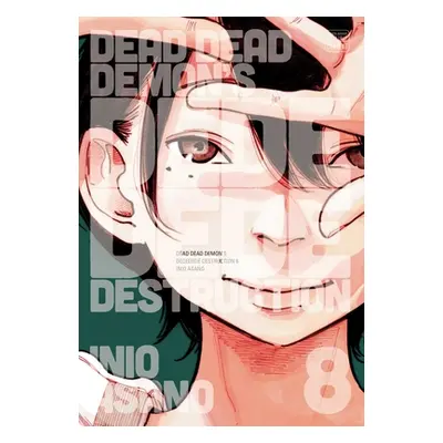 "Dead Dead Demon's Dededede Destruction, Vol. 8, 8" - "" ("Asano Inio")(Paperback)