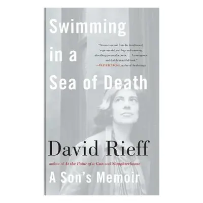 "Swimming in a Sea of Death" - "" ("Rieff David")(Paperback)