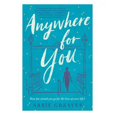 "Anywhere for You" - "" ("Greaves Abbie")(Pevná vazba)