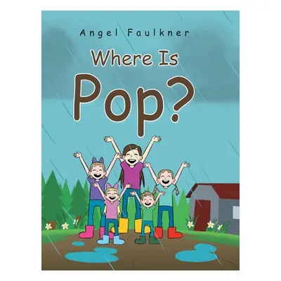 "Where Is Pop?" - "" ("Faulkner Angel")(Pevná vazba)