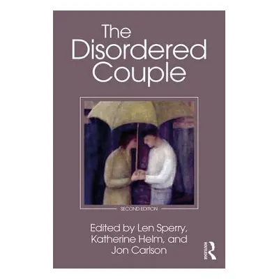 "The Disordered Couple" - "" ("Sperry Len")(Paperback)