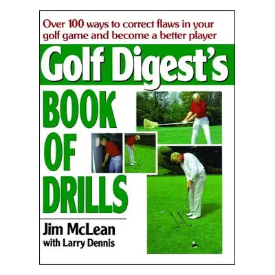 "Golf Digest's Book of Drills" - "" ("McLean Jim")(Paperback)