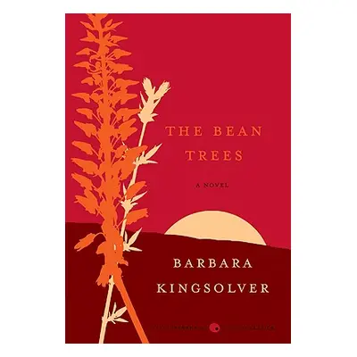 "The Bean Trees" - "" ("Kingsolver Barbara")(Paperback)