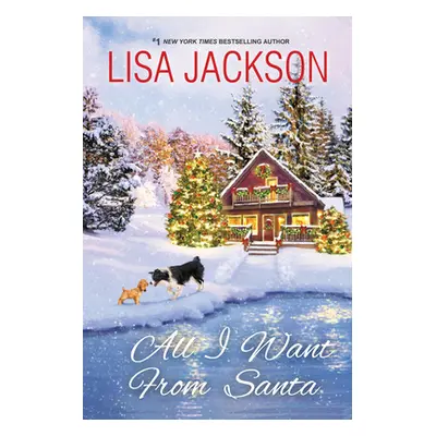 "All I Want from Santa" - "" ("Jackson Lisa")(Paperback)