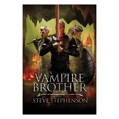 "Vampire Brother" - "" ("Stephenson Steve")(Paperback)