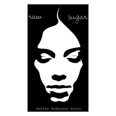 "Raw Sugar" - "" ("Stern Ashley Anderson")(Paperback)