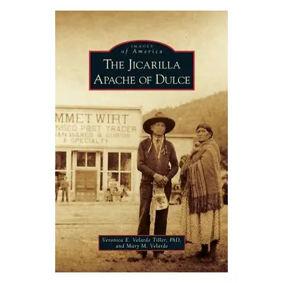 "Jicarilla Apache of Dulce" - "" ("Tiller Veronica E. Velarde")(Pevná vazba)