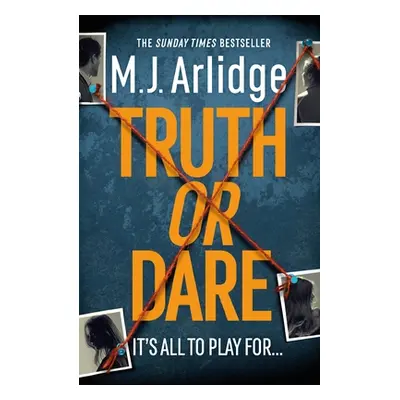 "Truth or Dare" - "" ("Arlidge M. J.")(Paperback)