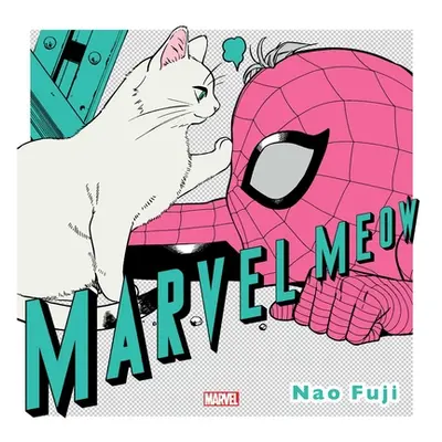 "Marvel Meow" - "" ("Fuji Nao")(Pevná vazba)