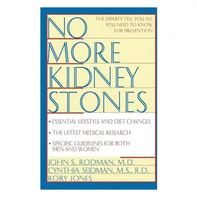 "No More Kidney Stones" - "" ("Rodman John S.")(Paperback)