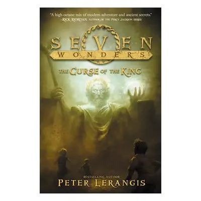 "Seven Wonders Book 4: The Curse of the King" - "" ("Lerangis Peter")(Paperback)