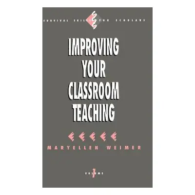 "Improving Your Classroom Teaching" - "" ("Weimer Maryellen")(Paperback)