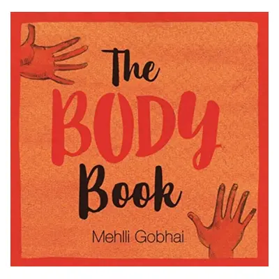 "Body Book" - "Children Picture book" ("Gobhai Mehlli")(Board book)