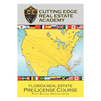 "Florida Real Estate Pre-License Course For Sales Associates" - "" ("Academy Cutting Edge Real E