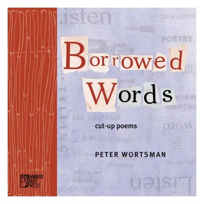 "Borrowed Words" - "" ("Wortsman Peter")(Paperback)