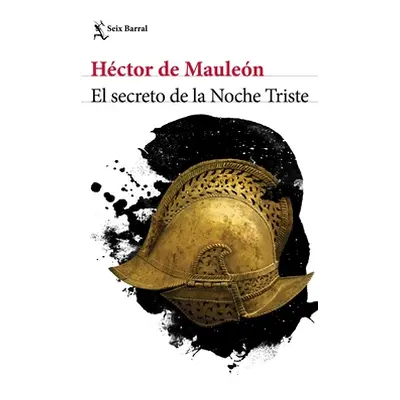 "El Secreto de la Noche Triste" - "" ("de Maulen Hctor")(Paperback)