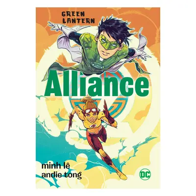 "Green Lantern: Alliance" - "" ("Le Minh")(Paperback)