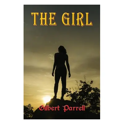 "The Girl" - "" ("Parrell Gilbert")(Paperback)