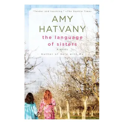 "The Language of Sisters" - "" ("Hatvany Amy")(Paperback)