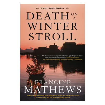 "Death on a Winter Stroll" - "" ("Mathews Francine")(Pevná vazba)