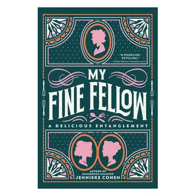 "My Fine Fellow" - "" ("Cohen Jennieke")(Paperback)