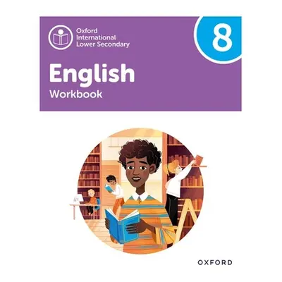 "Oxford International Lower Secondary English Workbook 8" - "" ("Danihel")(Paperback)