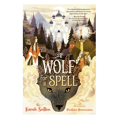 "A Wolf for a Spell" - "" ("Sutton Karah")(Library Binding)