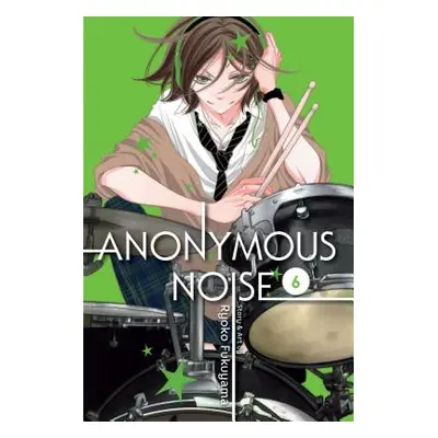 "Anonymous Noise, Vol. 6, 6" - "" ("Fukuyama Ryoko")(Paperback)