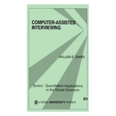 "Computer-Assisted Interviewing" - "" ("Saris Willem")(Paperback)