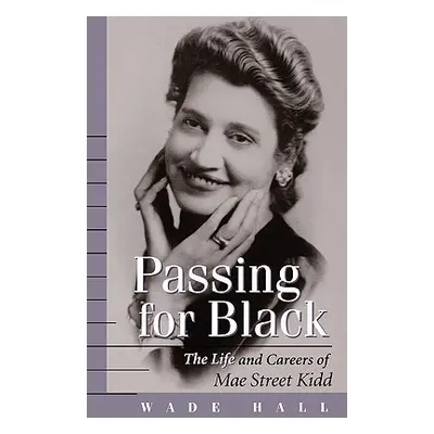 "Passing for Black-Pa" - "" ("Hall Wade")(Paperback)