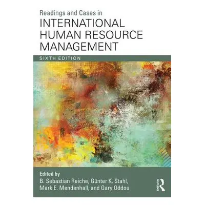 "Readings and Cases in International Human Resource Management" - "" ("Reiche Sebastian B.")(Pap