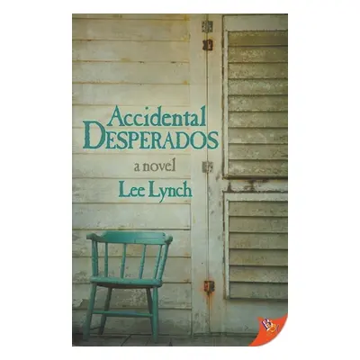 "Accidental Desperados" - "" ("")(Paperback)