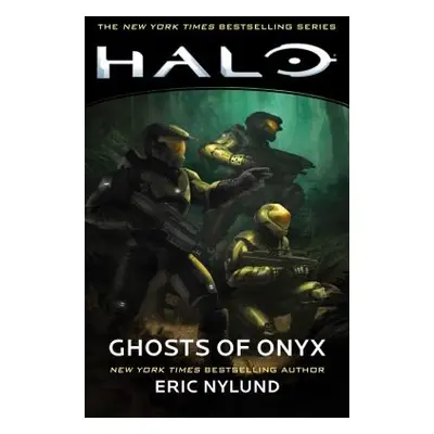 "Halo: Ghosts of Onyx, 4" - "" ("Nylund Eric")(Paperback)