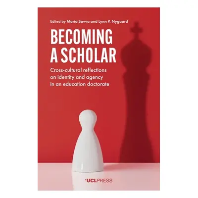 "Becoming a Scholar: Cross-Cultural Reflections on Identity and Agency in an Education Doctorate