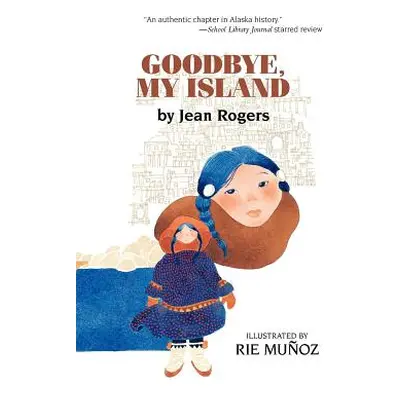 "Goodbye, My Island" - "" ("Rogers Jean")(Pevná vazba)