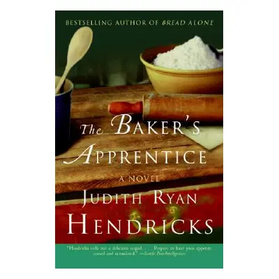 "The Baker's Apprentice" - "" ("Hendricks Judith R.")(Paperback)